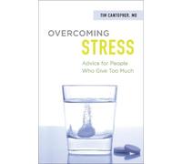 Dr. Tim Cantopher Overcoming Stress (Tascabile)