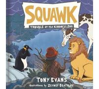 Dr. Tony Evans Darcy Pattison Squawk (Copertina rigida)
