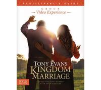 Dr Tony Evans Kingdom Marriage Group Video Experience Participant's (Tascabile)