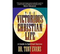 Dr. Tony Evans The Victorious Christian Life (Tascabile)