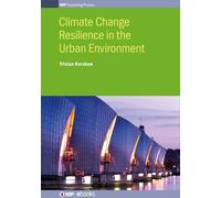 Dr Tristan Kers Climate Change Resilience in the Urban Enviro (Copertina rigida)