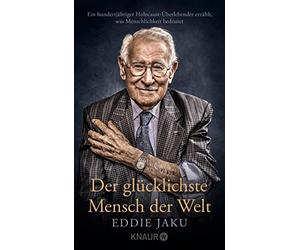 Dr. Ulrike Stre Der glücklichste Mensch der Welt: Ein hundert (Copertina rigida)