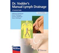 Dr. Vodder's Manual Lymph Drainage: A Practical Guide