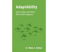 Dr Wade A McNair AdaptAbility (Tascabile)