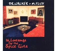 Dr.Walker & M.Flux - Sixteen Love Songs