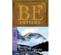 Dr Warren W Wiersbe Be Patient ( Job ) (Tascabile) Be Series Commentary