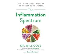 Dr. Will Cole Eve Adamson The Inflammation Spectrum (Tascabile)