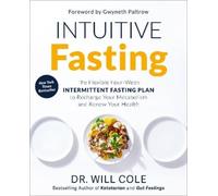 Dr. Will Cole Intuitive Fasting (Tascabile) Goop Press