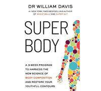 Dr William Davis Super Body (Tascabile) (PRESALE 18/12/2025)