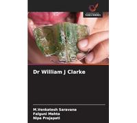 Dr William J Clarke