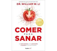 Dr. William W. Li Comer para sanar / Eat to Beat Disease (Tascabile)