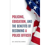 Dr Winston Harr Policing, Education, and the Benefits of Becoming a (Tascabile)