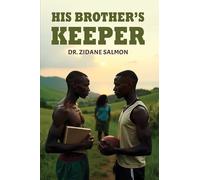 Dr. Zidane Salmon His Brother's Keeper (Tascabile)
