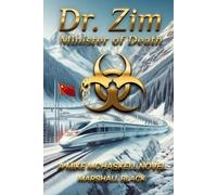 Dr. Zim Minister of Death: A Mike McHaskell Novel Book Two - NUOVO