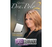 Dra. Ana Maria Querida Dra. Polo 2: Las cartas secretas de Caso Cer (Tascabile)