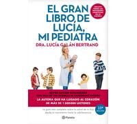 Dra Lucía Galán El Gran Libro de Lucía, Mi Pediatra (Edició (PRESALE 14/05/2026)