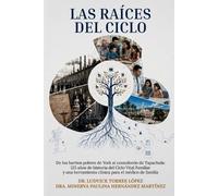 Dra Minerva Pauli Hernández Martínez Ludvick Torres Las raíces del (Tascabile)
