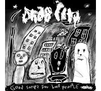 Drab City - Good Songs For Bad People