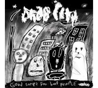 Drab City Good Songs for Bad People (Vinyl LP) 12" Album