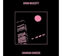 Drab Majesty - Unarian Dances
