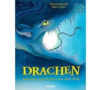 Drachen. Märchen und Mythen aus aller Welt
