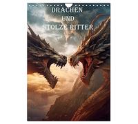 Drachen und stolze Ritter (Wandkalender 2026 DIN A4 hoch), CALVENDO Monatskalender: Drachenkrieger im Mittelalter