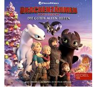 Drachenzähmen L Drachenzähmen leicht gemacht: Die guten alten Zeiten - Das (CD)
