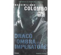 Draco. L'ombra dell'imperatore
