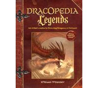 William O'Connor Dracopedia Legends (Copertina rigida)