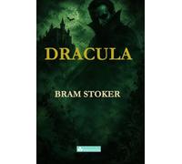 Dracula: A Gothic Masterpiece of Horror and Suspense: 9