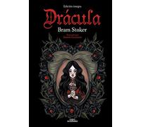 Drácula/ Bram Stoker's Dracula: Colección Alfaguara Clásicos/ Alfaguara Classics Collection