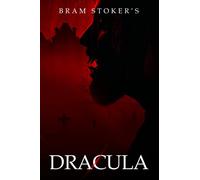 Dracula: by BRAM STOKER