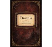 Dracula Composition Notebook: A Bram Stoker Inspired Journal with Quotes | 6x9 College Ruled, 120 Pages, Gothic Literary Writing Notebook