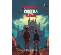 Drácula Contra Manah: Level A2 with Parallel Portuguese-English Translation