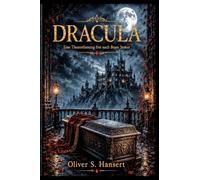 Dracula: Eine Theaterfassung frei nach Bram Stoker