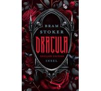 Dracula: English Edition | A Timeless Tale of Darkness and Desire | The Gothic classic that still casts its spell | With sprayed edges