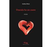 Dracula ha un cuore