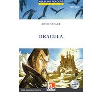 Dracula. Level B1. Helbling readers blue series. Classics. Con CD Audio. Con espansione online