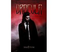 Dracula. Love never dies