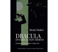 Dracula ovvero: il Non-Morto