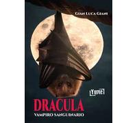 Dracula, vampiro sanguinario