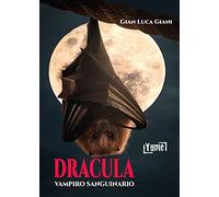 Dracula, vampiro sanguinario