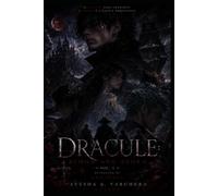Dracule: Blood and Storm Vol. 1: Retelling