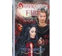 Draekkon's Fire: The Hidden Realms: 2