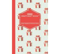 Draftcraft Book: Christmas Presents Notebook - College Ruled Lined Journal for Work, School, or Everyday Writing: Festive Gift Box Pattern - Cheerful ... Lovers, Writers, and Stationery Fans