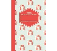 Draftcraft Book: Christmas Presents Notebook - College Ruled Lined Journal for Work, School, or Everyday Writing: Festive Gift Box Pattern - Cheerful ... Lovers, Writers, and Stationery Fans
