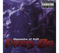 Drag-on - Opposite of H2o