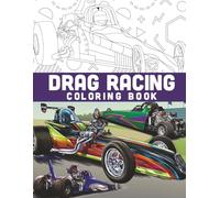 Drag racing coloring book: Top fuel dragsters