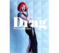 Drag – The Complete Story
