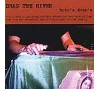 Drag The River - Hobo's Demos